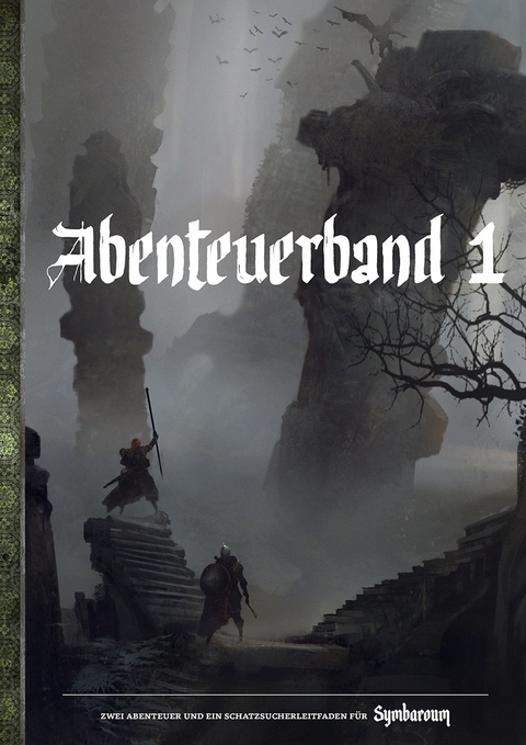 Symbaroum &ndash; Abenteuerband 1 - Martin Bergstr&ouml;m