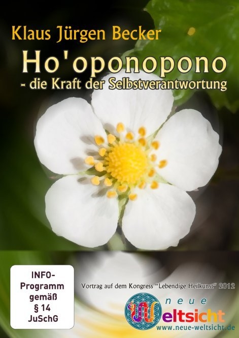 Hooponopono - die Kraft der Selbstverantwortung, 1 DVD - Klaus J. Becker