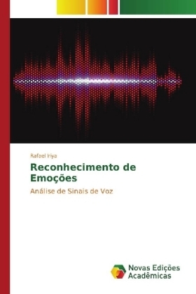 Reconhecimento de Emo&ccedil;&otilde;es - Rafael Iriya