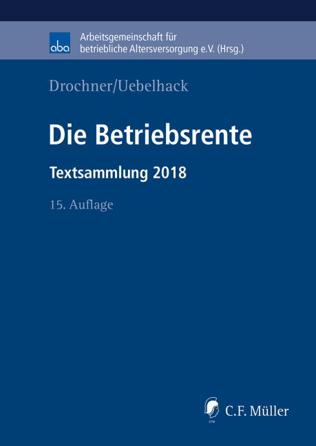 Die Betriebsrente - Sabine Drochner, Birgit Uebelhack