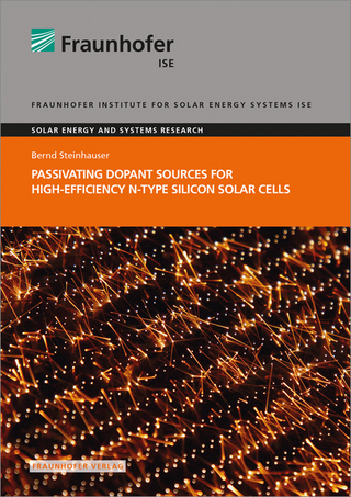 Passivating Dopant Sources for High-Efficiency n-type Silicon Solar Cells.