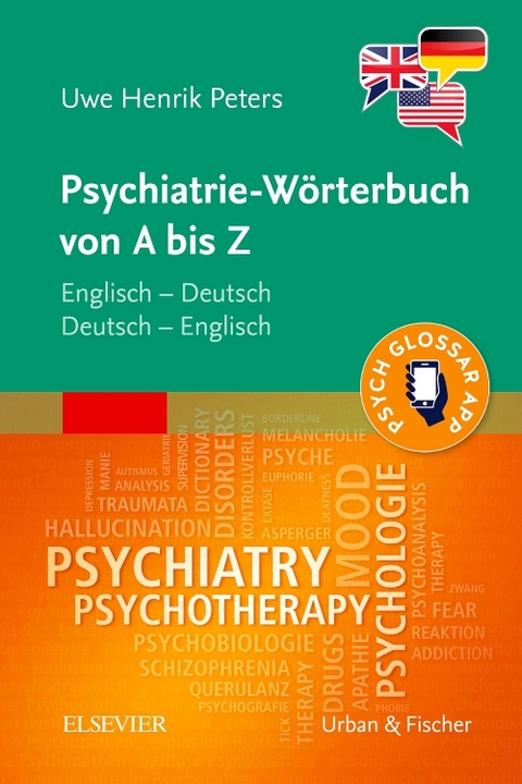 Psychiatrie-W&ouml;rterbuch von A bis Z - Uwe Henrik Peters