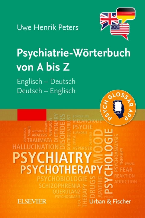 Psychiatrie-Wörterbuch von A bis Z - Uwe Henrik Peters