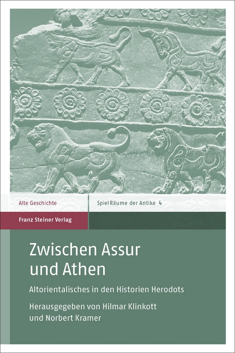 Zwischen Assur und Athen - 