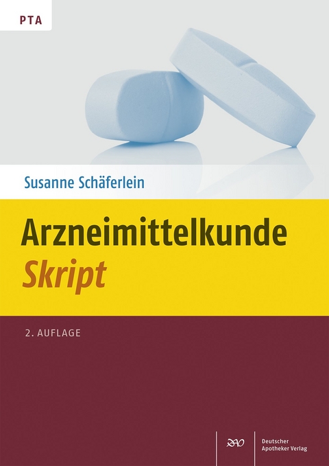 Arzneimittelkunde-Skript - Susanne Sch&auml;ferlein