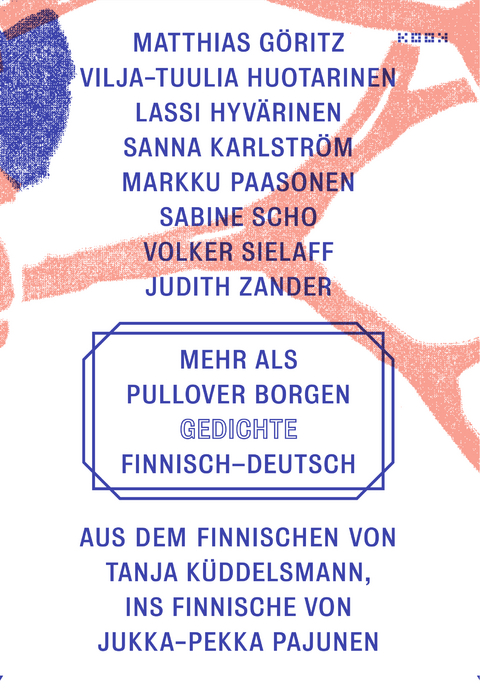 mehr als pullover borgen - Judith Zander, Sabine Scho, Volker Sielaff, Matthias G&ouml;ritz, Vilja-Tuulia Huotarinen, Lassi Hyv&auml;rinen, Sanna Karlstr&ouml;m, Markku Paasonen