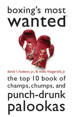 Boxing's Most Wanted
