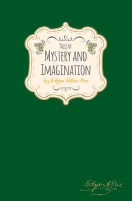Tales of Mystery & Imagination - Edgar Allan Poe