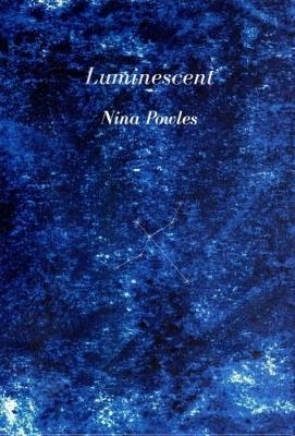 Luminescent - Nina Powles