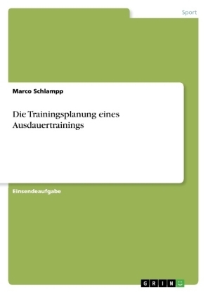 Die Trainingsplanung eines Ausdauertrainings
