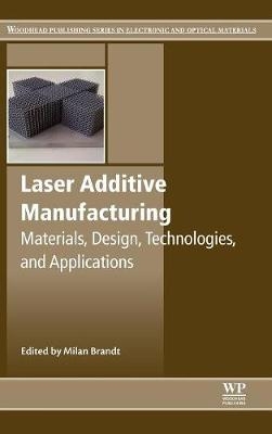 Laser Additive Manufacturing - 