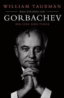 Gorbachev - William Taubman