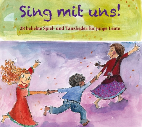 Sing mit uns! 28 beliebte Spiel- Tanzlieder f&uuml;r junge Leute CD - 