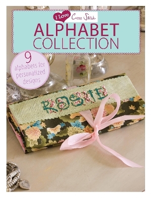I Love Cross Stitch &ndash; Alphabet Collection -  Various
