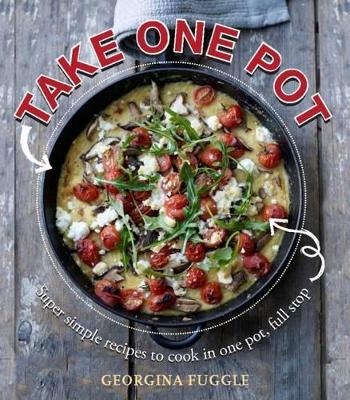 Take One Pot - Georgina Fuggle