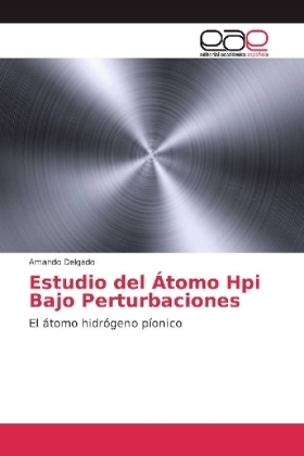 Estudio del &Aacute;tomo Hpi Bajo Perturbaciones - Amando Delgado