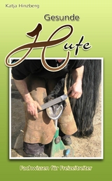 Gesunde Hufe - Katja Hinzberg