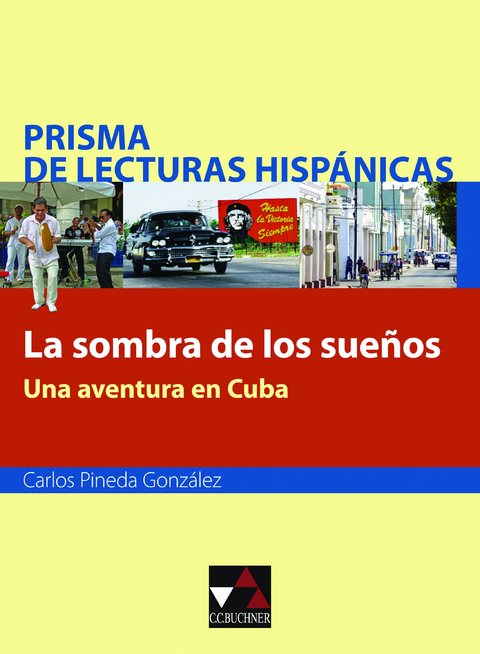 Prisma de lecturas hispánicas / La sombra de los sueños - Carlos Pineda González