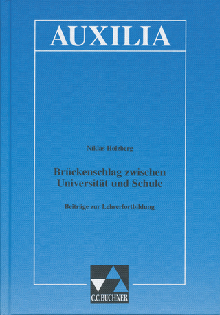 Auxilia / Brückenschlag zwischen Universität und Schule