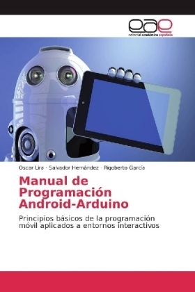 Manual de Programación Android-Arduino - Oscar Lira, Salvador Hernández, Rigoberto García