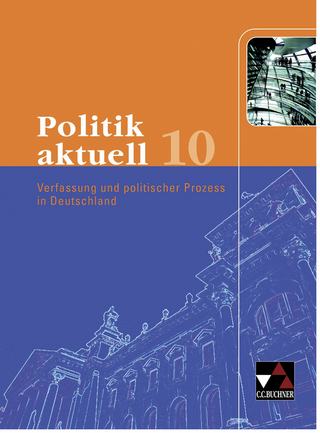 Politik aktuell / Politik aktuell 10