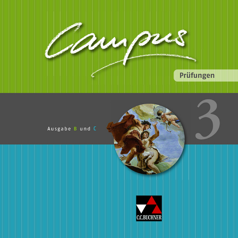 Campus. Palette / Campus B/C Pr&uuml;fungen 3 - Johanna Butz, Elisabeth Kattler, Christl Lobe, Sabine Rumpler, Anne Uhl, Christian Zitzl