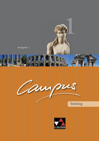 Campus - Ausgabe B. Gesamtkurs für Latein in vier Bänden / Campus B Training 1