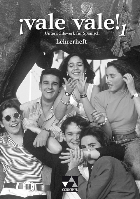 vale vale! Unterrichtswerk f&uuml;r Spanisch im G8 (Sekundarstufe II) / &iexcl;vale vale! LH 1 - M&oacute;nica Duncker, Martha Freudenstein, Eva-Maria Hammer