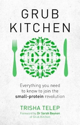 Grub Kitchen - Trisha Telep