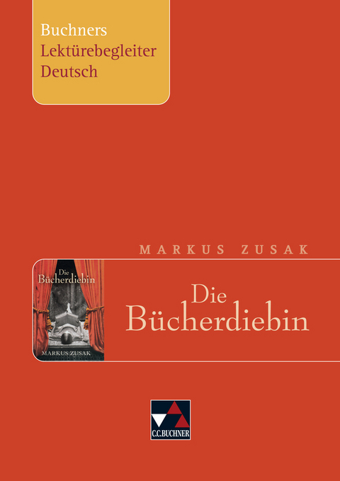 Buchners Lektürebegleiter Deutsch / Zusak, Die Bücherdiebin - Christiane Althoff