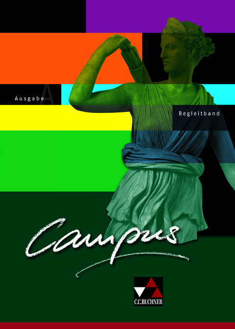 Campus A / Campus A Begleitband - Johanna Butz, Wolfgang Freytag, Johannes Fuchs, Gerhard Hertel, Reinhard Heydenreich, Ulf Jesper, Andrea Kammerer, Elisabeth Kattler, Birgit Korda, Christl Lobe, Michael Lobe, Diana Lohmer-L&ouml;&szlig;l, Stefan M&uuml;ller, Wilhelm Pfaffel, Andreas Rohbogner, Sabine Rumpler, Clement Utz, Christian Zitzl