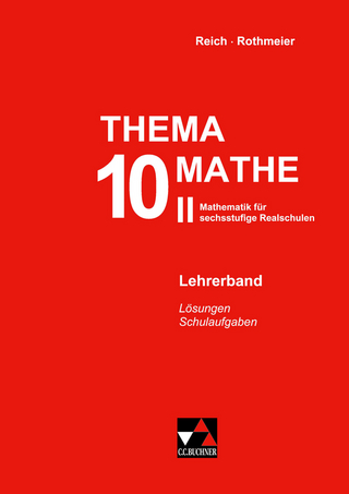 Thema Mathe / Thema Mathe LB 10/II