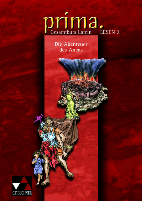 Prima. Palette / prima. Lesen 2: Abenteuer des &Auml;neas - Michael Lobe