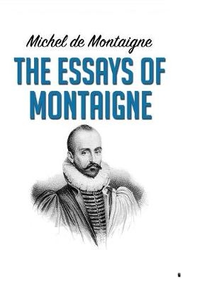 The Essays of Montaigne