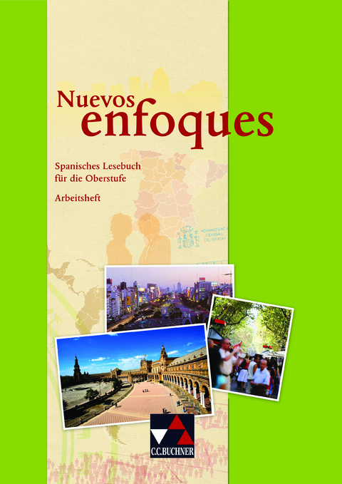 Nuevos enfoques / Nuevos enfoques AH - Nuria Alcalde Mato, Bettina Dohrn, Katrin Grotel&uuml;schen, Lara L&oacute;pez Mart&iacute;n, Mar&iacute;a Jos&eacute; Mart&iacute;nez Azor&iacute;n, Catalina Alba Marzorati-Strau&szlig;, Teresa Palomar, Elsa Ulloa Medina, Reiner Weber