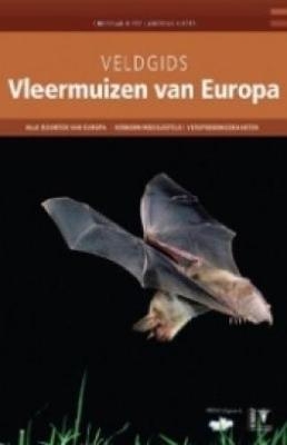 Veldgids Vleermuizen van Europa