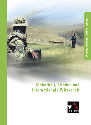 Kolleg Politik und Wirtschaft / Sicherheit, Frieden und internationale Wirtschaft