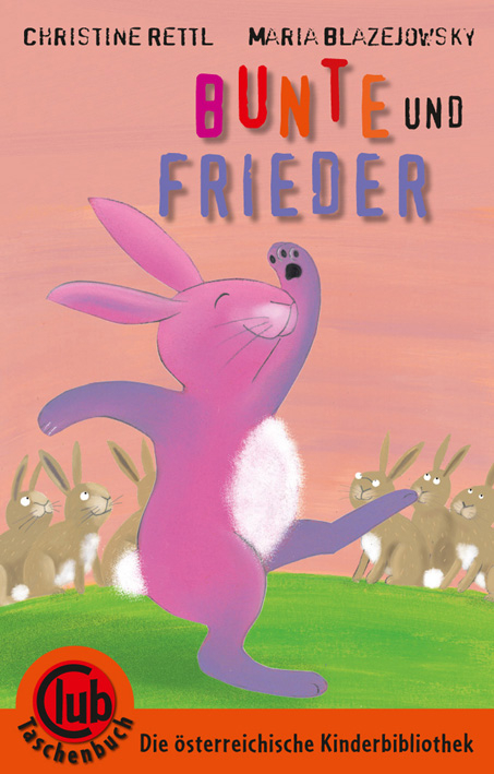 Bunte und Frieder - Christine Rettl