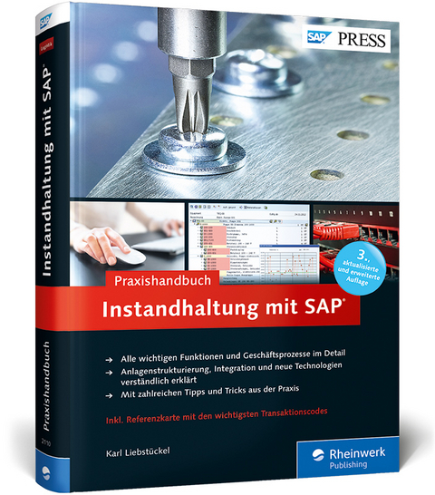Praxishandbuch Instandhaltung mit SAP - Karl Liebstückel