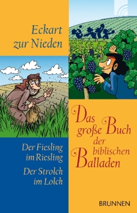 Das gro&szlig;e Buch der biblischen Balladen - Eckart zur Nieden
