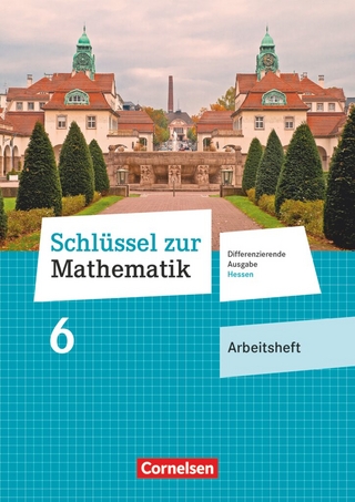 Schlüssel zur Mathematik - Differenzierende Ausgabe Hessen - 6. Schuljahr
