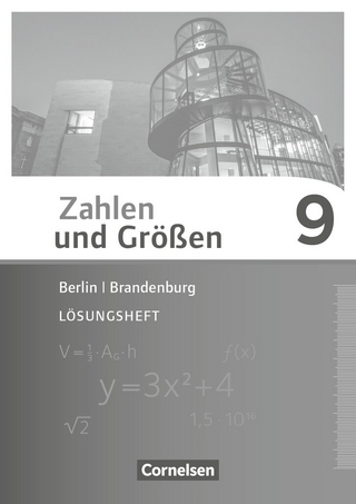 Zahlen und Größen - Berlin und Brandenburg - 9. Schuljahr