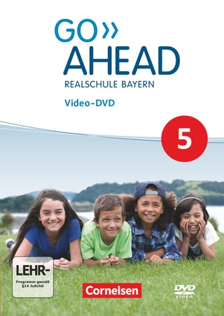 Go Ahead - Realschule Bayern 2017 - 5. Jahrgangsstufe
