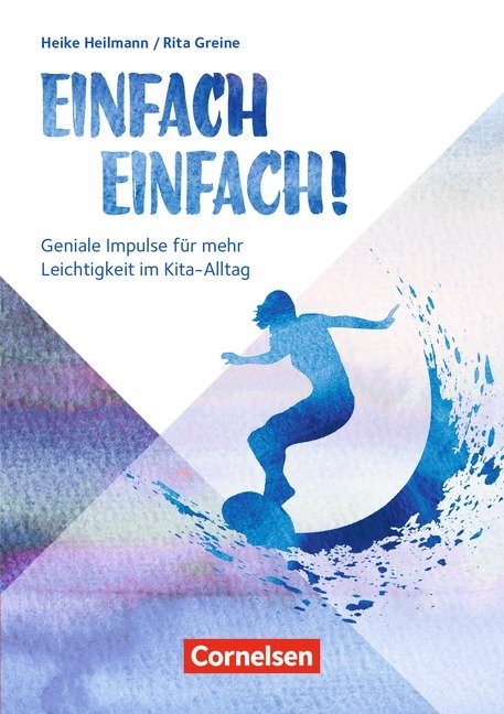 Einfach einfach! - Rita Greine, Heike Heilmann