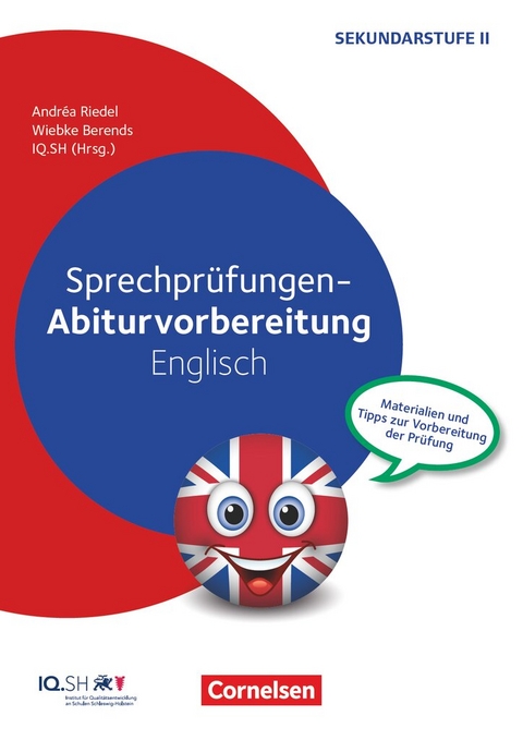 Abiturvorbereitung Fremdsprachen - Englisch - Andréa Riedel, Wiebke Berends