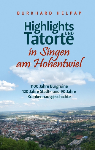 Highlights und Tatorte in Singen am Hohentwiel