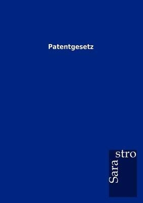 Patentgesetz