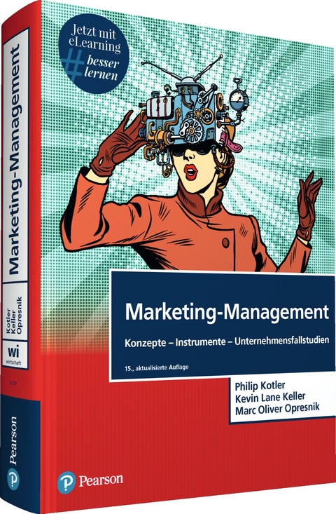 Marketing-Management - Philip Kotler, Kevin Lane Keller, Marc Oliver Opresnik