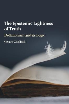 The Epistemic Lightness of Truth