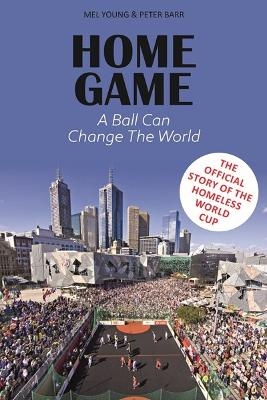 Home Game - Mel Young, Peter Barr